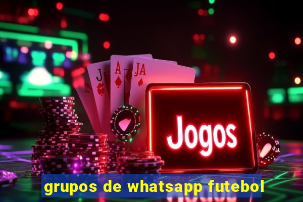 grupos de whatsapp futebol